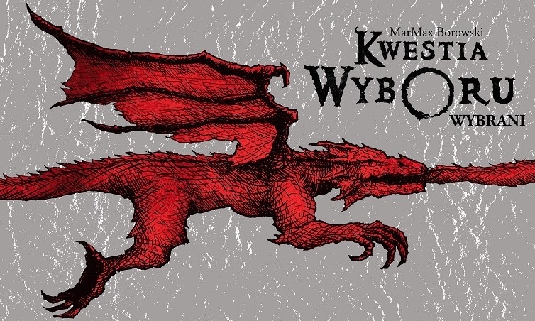 MarMax Browski Kwestia wyboru Wybrani okładka