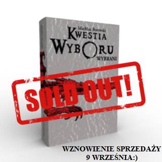 Kwestia wyboru - sold out